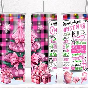 christmas rules in pink tumbler