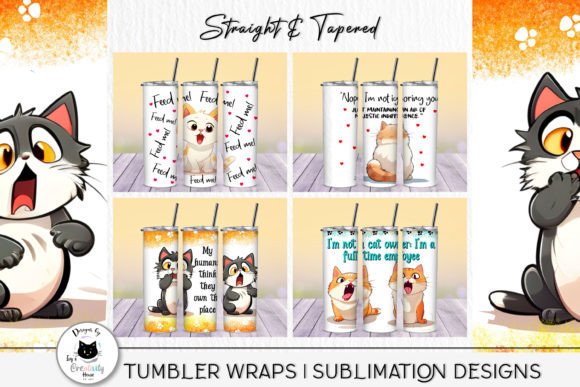 Funny Cat Tumbler Wraps | Cat Quotes PNG