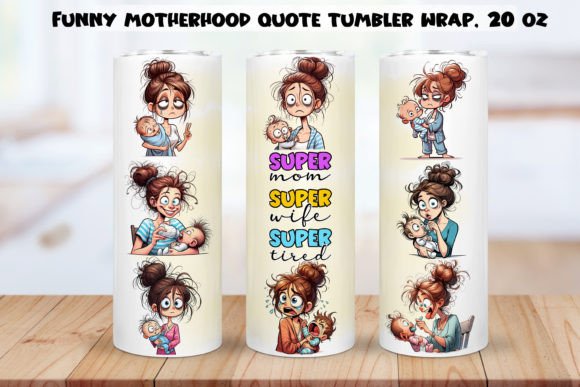 About Funny Mom Quotes Tumbler Wraps BUNDLE. Graphic download