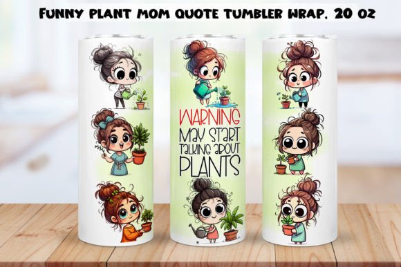 About Funny Mom Quotes Tumbler Wraps BUNDLE. Graphic download