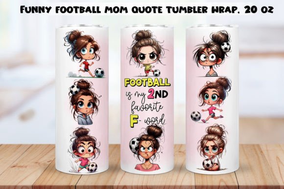 About Funny Mom Quotes Tumbler Wraps BUNDLE. Graphic download